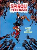 Spirou et Fantasio - Tome 51 - Alerte aux Zorkons (pour Leclerc)