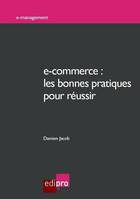 e-commerce : les bonnes pratiques pour réussir, Quelles stratégies marketing pour le commerce électronique ?