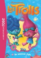 Les Trolls, 2, Trolls 02 - Un nouveau style