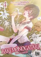 4, Bakemonogatari T04 Edition limitée