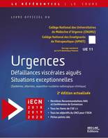 Urgences, défaillances viscérales aiguës, situations exceptionnelles, Épidémies, attentats, exposition nucléaire-radiologique-chimique