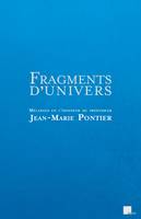 Fragments d'univers, Mélanges en l'honneur du professeur jean-marie pontier