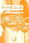 Physique - 1re S, Livre du professeur