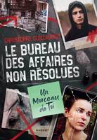 1, Le Bureau des Affaires non résolues  - Un morceau de toi, Un morceau de toi