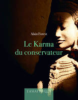 Le Karma du conservateur