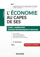 L'économie au CAPES de Sciences économiques et sociales - 2e éd., Capes de Sciences économiques et sociales