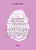 La violencia que no cesa, Huellas y persistencias del conflicto armado en el Perú contemporáneo