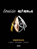 Louise attaque, Piano, guitare et chant