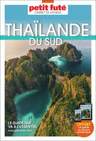 Guide Thailande du Sud 2023 Carnet Petit Futé