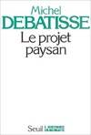 Le Projet paysan