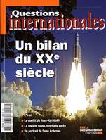 Questions Internationales : Un bilan du XXe siècle - N°52