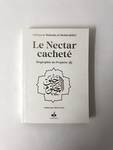 Nectar CachetE (Le) : Biographie du ProphEte Muhammad (bsl) - Format poche (12X17) - blanc - dorure