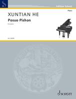 Posuo Pishon, for piano. piano. Edition séparée.