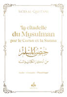 Citadelle du musulman (9x13) - Blanc par le Coran et la Sunna