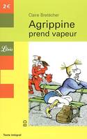 Agrippine prend vapeur