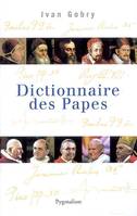 Dictionnaire des Papes