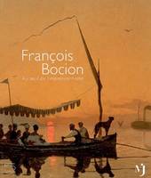 Francois Bocion, au seuil de l'impressionnisme