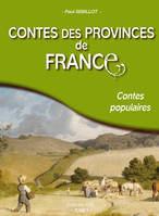 Tome 1, Contes des provinces de France, Contes populaires