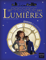 1, Le Passage des Lumières - tome 1 Espoirs