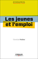 Les jeunes et l'emploi, L'obligation de reconstruire.