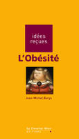 OBESITE (L) -BE, idées reçues sur l'obésité