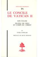 TH n°71 - Le concile de Vatican II, son Église, peuple de Dieu et corps du Christ