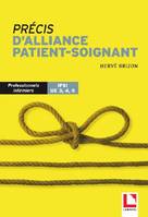 Précis d'alliance patient-soignant, Professionnels infirmiers IFSI UE 3, 4,5