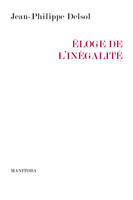 Éloge de l'inégalité