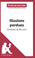 Illusions perdues d'Honoré de Balzac (Fiche de lecture), Résumé complet et analyse détaillée de l'oeuvre