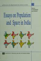 Essays on population and space in India