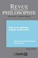 Revue internationale de philosophie, L'ego et la substance. À partir de Descartes