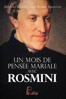 Un mois de pensée mariale avec Rosmini