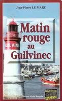 Matin rouge au Guilvinec