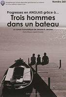 Trois hommes dans un bateau