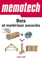 Mémotech bois et matériaux associés (2013), du Bac Pro aux BTS de la filière bois