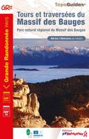 Tours et traversées du Massif des Bauges, PNR Massif des Bauges