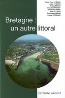 Bretagne : un autre littoral