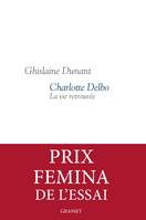 Charlotte Delbo, La vie retrouvée