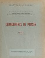 Changements de phases, Comptes rendus de la 2e réunion annuelle tenue en commun avec la Commission de thermodynamique de l'Union internationale de physique, Paris, 2-7 juin 1952.