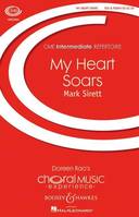 My Heart Soars, choir (SSA) and piano. Partition de chœur.