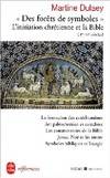 Des Forêts de symboles, L'Initiation chrétienne et la bible- inédit