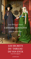 L'affaire Arnolfini, Les secrets du tableau de Van Eyck