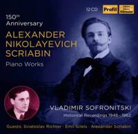 CD / Piano works - Sofronitsky, Gilels, Richter, Scriabine / Alexandre  / Scriabine,