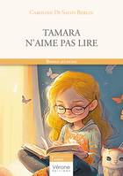 Tamara n'aime pas lire