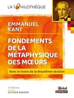 Fondements de la métaphysique des mœurs -  Emmanuel Kant