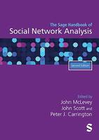 The Sage Handbook of Social Network Analysis