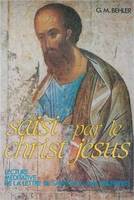 Saisi par le Christ Jésus, lecture méditative de la Lettre de saint Paul aux Philippiens