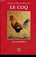 Le coq - les symboles.