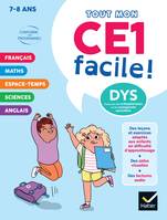 Mon CE1 facile ! Adapté aux enfants DYS ou en difficulté d'apprentissage - 8 ans, Tout en un DYS