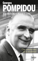 Georges Pompidou, Une certaine idée de la modernité